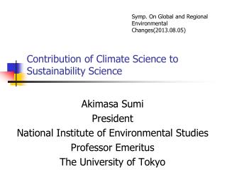 Contribution of Climate Science to Sustainability Science