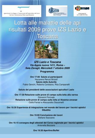 Lotta alle malattie delle api risultati 2009 prove IZS Lazio e Toscana