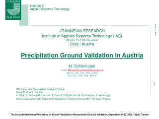 JOANNEUM RESEARCH Institute of Applied Systems Technology (IAS) (Director Prof. Otto Koudelka)