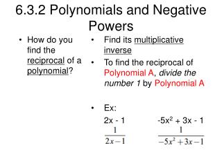 6.3.2 Polynomials and Negative Powers