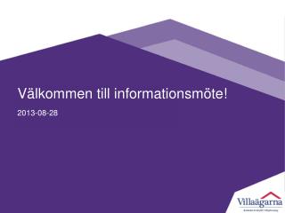 Välkommen till informationsmöte!