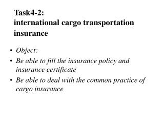 Task4-2: international cargo transportation insurance
