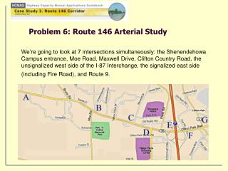 Problem 6: Route 146 Arterial Study 