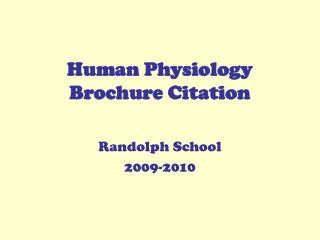 Human Physiology Brochure Citation