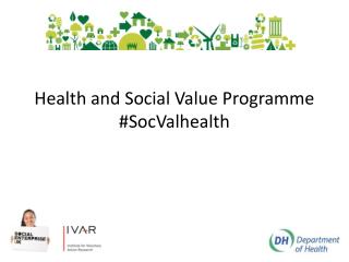 Health and Social Value Programme # SocValhealth