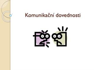 Komunikační dovednosti