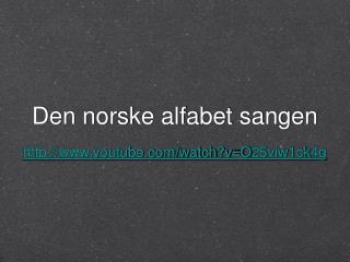 Den norske alfabet sangen