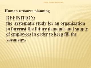 Human resource planning