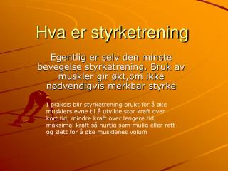 Hva er styrketrening