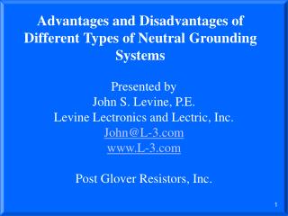 Advantages and Disadvantages of Different Types of Neutral Grounding Systems