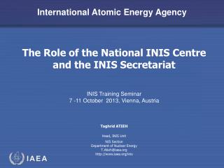 The Role of the National INIS Centre and the INIS Secretariat