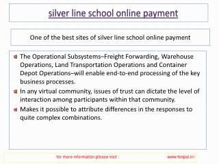 It is very important view of silver line school online payme