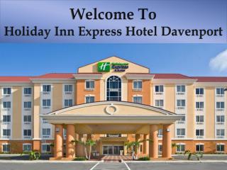 Holiday Inn Express Hotel Davenport