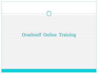 Oracleadf online training | online oracleadf training inUsa