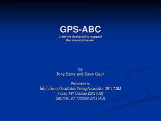 GPS-ABC a device designed to support the visual observer