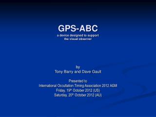 GPS-ABC a device designed to support the visual observer