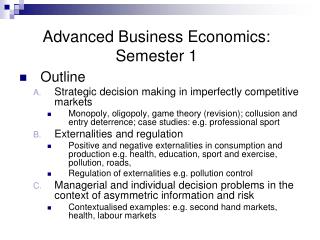 Advanced Business Economics: Semester 1