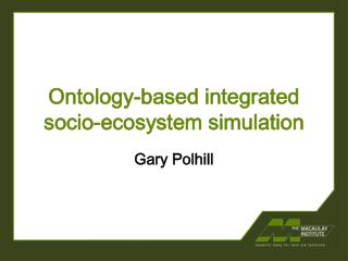 Ontology-based integrated socio-ecosystem simulation