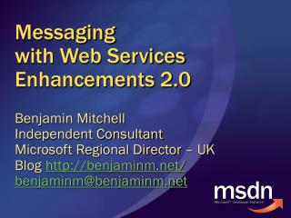 Messaging with Web Services Enhancements 2.0