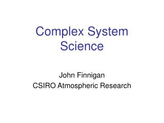 Complex System Science