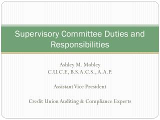 Supervisory Committee Duties and Responsibilities