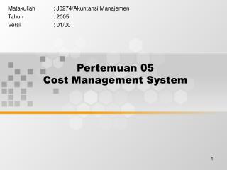Pertemuan 05 Cost Management System