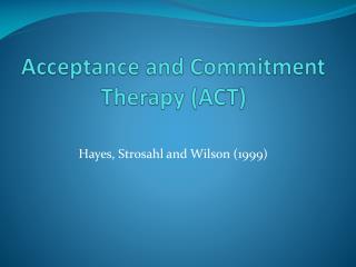 therapy commitment acceptance act presentation ppt powerpoint slideserve