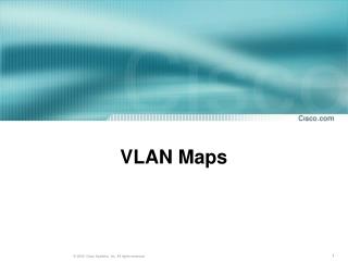 VLAN Maps