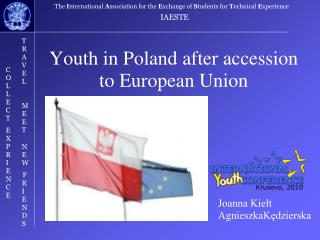 Youth in Poland after accession to European Union