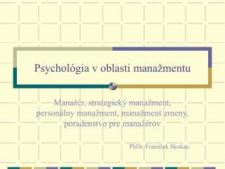 Psychológia v oblasti manažmentu