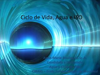 Ciclo de Vida, Agua e ISO