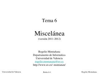 Tema 6 Miscelánea (versión 2011-2012)