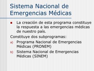 Sistema Nacional de Emergencias Médicas
