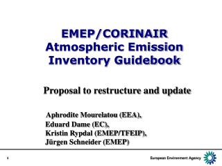 EMEP/CORINAIR Atmospheric Emission Inventory Guidebook