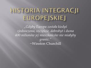 Historia Integracji Europejskiej