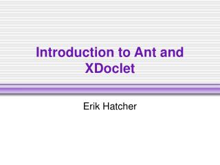 Introduction to Ant and XDoclet