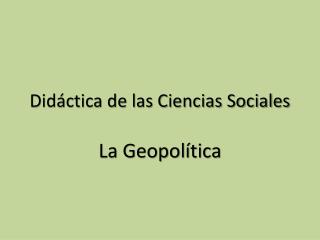 Didáctica de las Ciencias Sociales