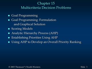 Chapter 15 Multicriteria Decision Problems