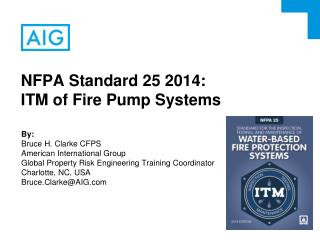 NFPA Standard 25 2014: ITM of Fire Pump Systems