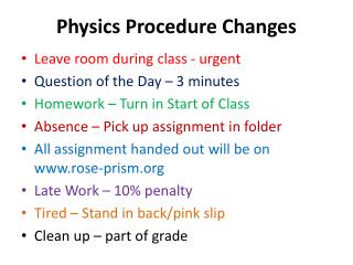 Physics Procedure Changes