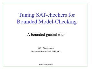 Tuning SAT-checkers for Bounded Model-Checking