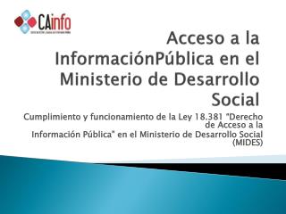 Acceso a la InformaciónPública en el Ministerio de Desarrollo Social