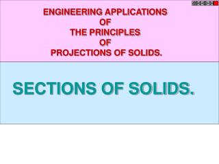 SECTIONS OF SOLIDS.