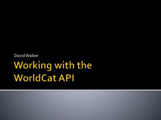 Working with the WorldCat API