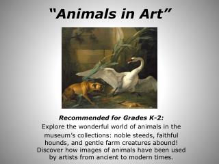 “Animals in Art”