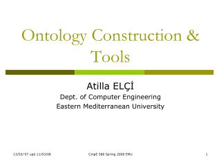 Ontology Construction &amp; Tools
