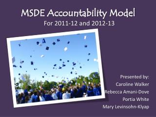 MSDE Accountability Model