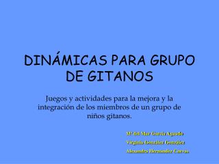 DINÁMICAS PARA GRUPO DE GITANOS