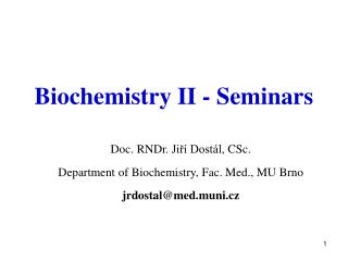 Biochemistry II - Seminars