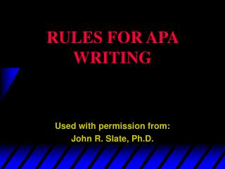 RULES FOR APA WRITING